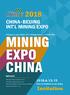 MINING EXPO CHINA CHINA BEIJING INT L MINING EXPO. Invitation Welcome to join China s NO.1 Mining Expo CIME 2018