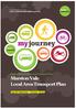 Central Bedfordshire Local Transport Plan. Marston Vale Local Area Transport Plan. Copy for Executive Version: