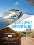 sale uncover adventure the GREAT SAVINGS PLUS up to $500 shore excursion credit per stateroom when you book a balcony or above on selected cruises^