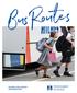 Bus Routes SCHOOL BUS ROUTE INFORMATION