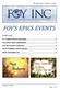 FOY S EPICS EVENTS MINOR UPDATE RELEASED EPICS USER CONFERENCE... 7 FOY INC HOLIDAY SCHEDULE... 7 EPICS TRAINING OPPORTUNITIES...