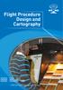 Flight Procedure Design and Cartography