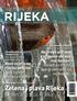RIJEKA. Zelena i plava Rijeka Green and blue Rijeka WELCOME TO