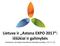 Lietuva ir Astana EXPO 2017 : iššūkiai ir galimybės (Pristatymas pirmajame koordincinės komisijos posėdyje, )