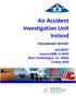 Air Accident Investigation Unit Ireland. PRELIMINARY REPORT ACCIDENT Cessna 208B, G-KNYS Near Clonbullogue, Co. Offaly 13 May 2018