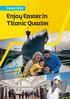 Easter Enjoy Easter in Titanic Quarter