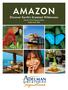 AMAZON Discover Earth s Greatest Wilderness