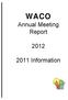 WACO. Annual Meeting Report Information