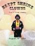 CLOWNS. August 18 th Fun n Frolic Weekly. Volume 1 Issue 21