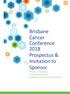 Brisbane Cancer Conference 2018 Prospectus & Invitation to Sponsor