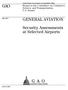 GAO GENERAL AVIATION. Security Assessments at Selected Airports. Report to the Committee on Commerce, Science, and Transportation, U.S.