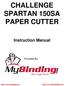 CHALLENGE SPARTAN 150SA PAPER CUTTER
