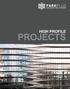 HIGH PROFILE PROJECTS