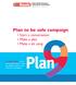 Plan to be safe campaign