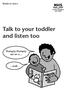 Talk to your toddler and listen too