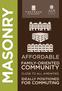 MASONRY COMMUNITY AFFORDABLE FOR COMMUTING FAMILY-ORIENTED IDEALLY POSITIONED CLOSE TO ALL AMENITIES