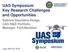 UAS Symposium Key Research Challenges and Opportunities