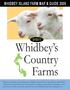 Whidbey s Country Farms WHIDBEY ISLAND FARM MAP & GUIDE 2009 VISIT