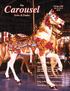 Carousel. The February News & Trader Illions Supreme and Other Significant Historic Carousels Still Seeking New Homes
