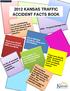 2012 KANSAS TRAFFIC ACCIDENT FACTS BOOK