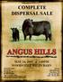 COMPLETE DISPERSAL SALE ANGUS HILLS MAY 24, 1:00PM WOODVILLE SALES BARN
