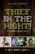Thief in the Night! (1 Thessalonians 5:1-11) 2014 SUMMER CAMPS