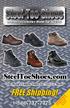 FREE Shipping! SteelToeShoes.com The World s Largest Source for Steel Toe Shoes. Metatarsal Collection Winter/Spring 2012