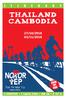 I T I N E R A R Y THAILAND CAMBODIA 27/10/ /11/2018 BOOK MY RIDE WOMAN'S HOSPITAL. 2 COUNTRIES 2 Capital Cities 986 km m