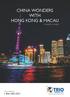 CHINA WONDERS WITH HONG KONG & MACAU