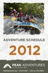 ADVENTURE SCHEDULE. ASI Sacramento State. PeakAdventures.org Visit us at The WELL