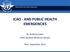 ICAO - AND PUBLIC HEALTH EMERGENCIES