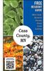 FREE. Cass County, MN RESIDENT GUIDE. What s Inside: Businesses Directory History Events And More SCAN THE CODE FOR A FREE COPY OF THIS GUIDE
