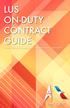 LUS ON-DUTY CONTRACT GUIDE AS MODIFIED BY THE JOINT COLLECTIVE BARGAINING AGREEMENT
