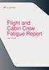 Flight and Cabin Crew Fatigue Report. User Guide