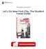 [PDF] Let's Go New York City: The Student Travel Guide