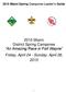 2015 Miami District Spring Camporee An Amazing Race in Fort Wayne Friday, April 24 - Sunday, April 26, 2015
