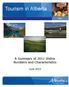 Tourism in Alberta. A Summary of 2011 Visitor Numbers and Characteristics. June 2013