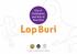 Introduction. Editorial Team. Lop Buri: City of Civilization and Arts of Four Eras