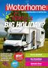 Fancy a. imotorhome BIG HOLIDAY? Win! Win! Sunliner s big Holiday G510 could be just the ticket