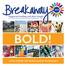 Lively activity and action-packed Breakaways