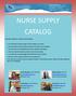 NURSE SUPPLY CATALOG. To Navigate Through The Warehouse Product Catalogs: 1. Go to the table of contents on page two of the catalog you ve selected