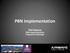 PBN Implementation. Phil Rakena. PBN Implementation Programme Manager