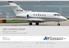 2007 HAWKER 850XP Serial Number VH-PNF (recent change from VH-RAM)
