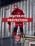 WATERJET PROTECTION UP TO 3000 BAR