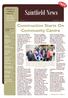 Saintfield News. Construction Starts On PUBLISHED AS A COMMUNITY SERVICE BY SAINTFIELD DEVELOPMENT. Continued on Page 4 INSIDE THIS ISSUE:
