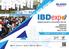 20-23 SEPTEMBER 2017 JAKARTA CONVENTION CENTER HALL A & B. IBDexpo.  IBDexpo. Diselenggarakan : Didukung :