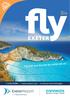 EXETER FREE! F ly local and discover the world with us! TAKE ME, I M exeter-airport.co.uk or visit your local travel agent
