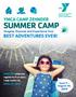 SUMMER CAMP BEST ADVENTURES EVER! YMCA CAMP ZEHNDER. Imagine, Discover and Experience Your