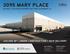 3095 MARY PLACE ±161,920 SF UNDER CONSTRUCTION 2019 DELIVERY BUILDING F SOUTHPORT BUSINESS PARK WEST SACRAMENTO, CA