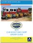 GLACIER S EDGE COUNCIL, BSA 2019 CUB SCOUT DAY CAMP LEADER GUIDE. BOY SCOUTS OF AMERICA 5846 Manufacturer s Dr - Madison, WI